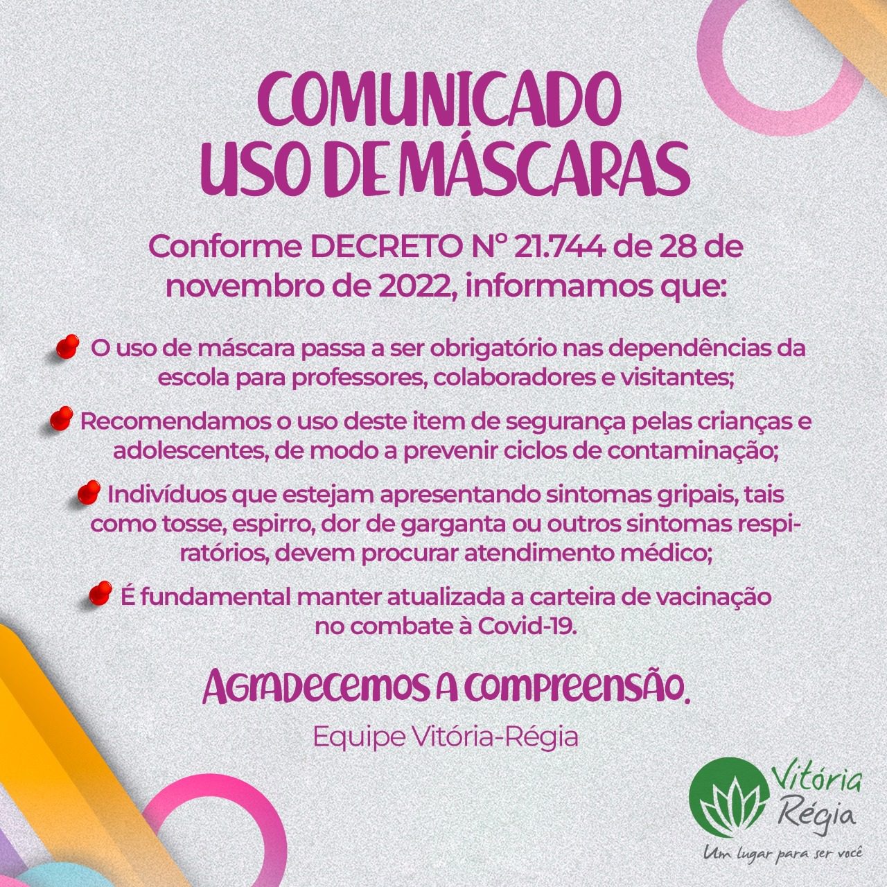 Comunicado Uso de Máscara! Decreto Estadual 21.744 VR